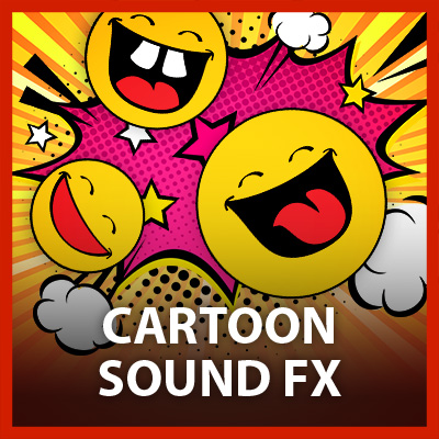 Cartoon Sound FX Vol. 3︱Plug-ins & Effects Store | CyberLink